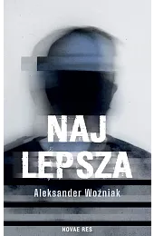 NajlepszaAleksander Woźniak