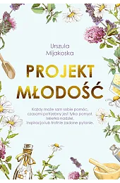 Projekt młodośćMijakoska Urszula