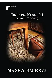 Maska śmierciKostecki Tadeusz