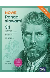 Nowa Ponad słowami Język polski podręcznik 3 część 1 liceum i technikum zakres podstawowy i rozszerzony EDYCJA 2026