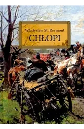 ChłopiReymont Władysław Stanisław