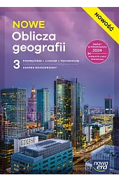 Nowa Geografia NOWE OBLICZA GEOGRAFII podręcznik część 3 zakres rozszerzony EDYCJA 2026