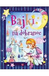 Bajeczki na dobranoc