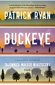 Buckeye. Tajemnica małego miasteczka