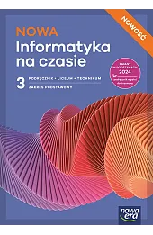 Nowa INFORMATYKA NA CZASIE. Podręcznik. Zakres podstawowy