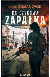 Księżycowa zapałkaAndrzej Romanowski