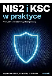 NIS2 i KSC w praktyce. Przewodnik wdrożeniowy dla organizacji