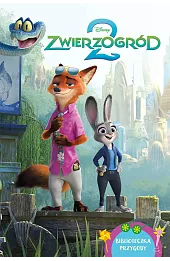 Zwierzogród 2. Biblioteczka przygody. Disney