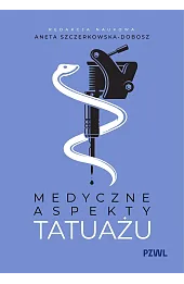 Medyczne aspekty tatuażu
