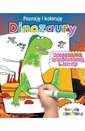 Dinozaury. Poznaję i koloruję
