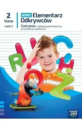 Elementarz odkrywców Nowy 2 ćwiczenia cz.2,Ogrodowczyk Małgorzata