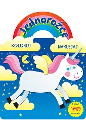 Jednorożce. Koloruj i naklejajzbiorowa Praca