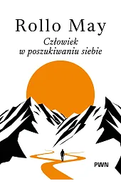 Człowiek w poszukiwaniu siebie
