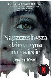 Najszczęśliwsza dziewczyna na świecie (wydanie pocketowe)