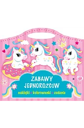 Zabawy jednorożców. Naklejki, kolorowanki, zadania