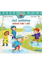 Mądra Mysz. Już umiemy mówić tak i nie