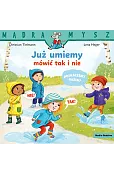 Mądra Mysz. Już umiemy mówić tak i nie