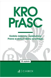 KRO. PrASC. Kodeks rodzinny i opiekuńczy. Prawo o aktach stanu cywilnego R50 wyd. 33
