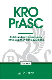 KRO. PrASC. Kodeks rodzinny i opiekuńczy.,zbiorowa Praca