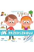 Encyklopedia Dla Malucha. W przedszkolu