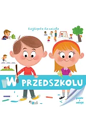 Encyklopedia Dla Malucha. W przedszkoluzbiorowa Praca