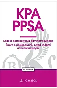 KPA. PPSA. Kodeks postępowania administracyjnego. Prawo o postępowaniu przed sądami administracyjnymi wyd. 49