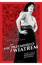 Jak nie przeminęło z wiatrem. Sekrety,Jarosław Molenda