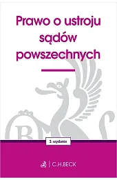 Prawo o ustroju sądów powszechnych wyd. 3