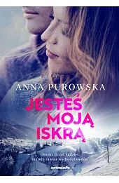 Jesteś moją iskrą