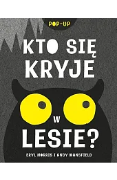 Kto się kryje w lesie?Norris Eryl