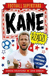 Kane rządzi. Football superstars