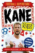 Kane rządzi. Football superstars