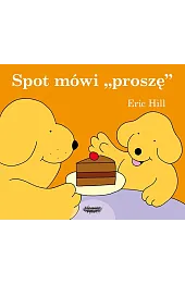 Spot mówi "proszę"