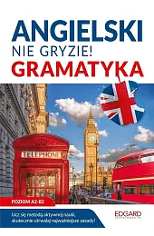 EDGARD. Angielski nie gryzie! Gramatyka