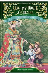 Pałac smoczego króla. Seria Magiczny domek,Osborne Mary Pope