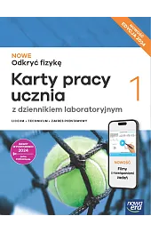 Fizyka. Nowe Odkryć fizykę. Karty pracy ucznia 1. Liceum i technikum zakres podstawowy EDYCJA 2025