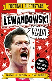 Lewandowski rządzi. Football superstars