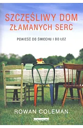 Szczęśliwy dom złamanych serc