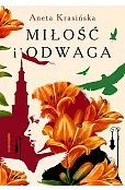 Miłość i odwaga (barwione brzegi)