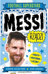 Messi rządzi. Football superstarsSimon Mugford