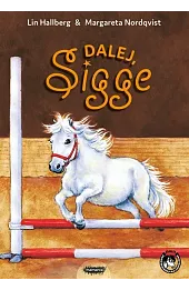 Dalej, Sigge!