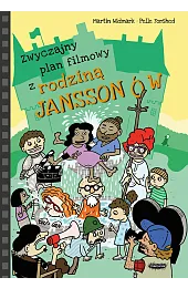 Zwyczajny plan filmowy z rodziną JanssonówMartin Widmark