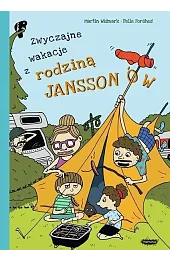 Zwyczajne wakacje z rodziną JansonnówMartin Widmark