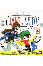 Jano i Wito. W domuWiola Wołoszyn