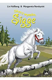 Skacz wysoko, Sigge