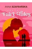 Pakiet- Fairy Tales: Once Upon a Time / Happy Ever After / Far Far Away