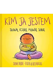 Kim Ja jestem. Słowa, które mówię,Susan Verde