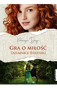 Gra o miłość. Tajemnice Bereniki