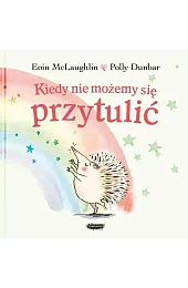 Kiedy nie możemy się przytulićEoin McLaughlin