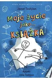 Moje życie jako… KSIĄŻKAJanet Tashjian